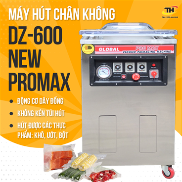 Máy Hút Chân Không DZ600 New Promax